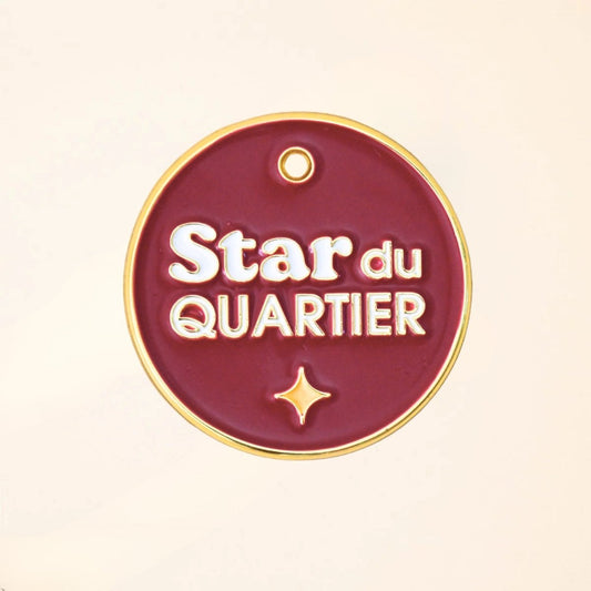Médaille pour chien - Star du quartier - Bordeaux - Fidèle Paris